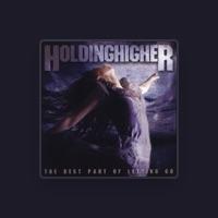 Holding Higher