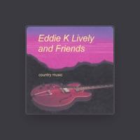 Eddie K Lively