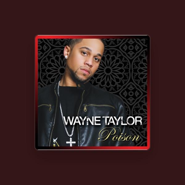 Wayne Taylor