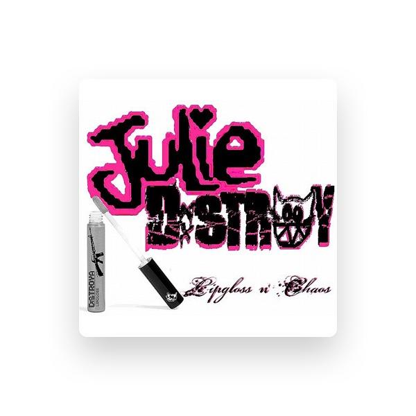 Julie D:stroy