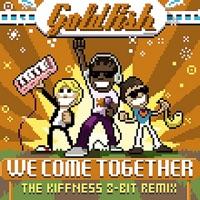 We Come Together (The Kiffness 8 Bit Remix)