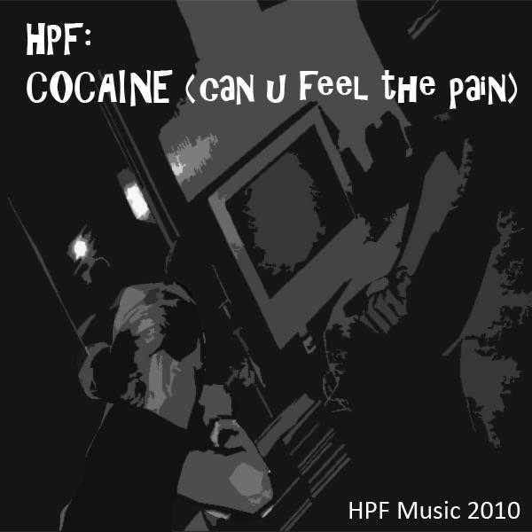 Cociane (Can You Feel the Pain)