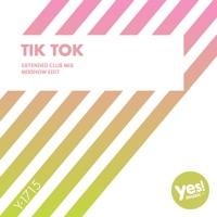Tik Tok (Extended Club Mix)