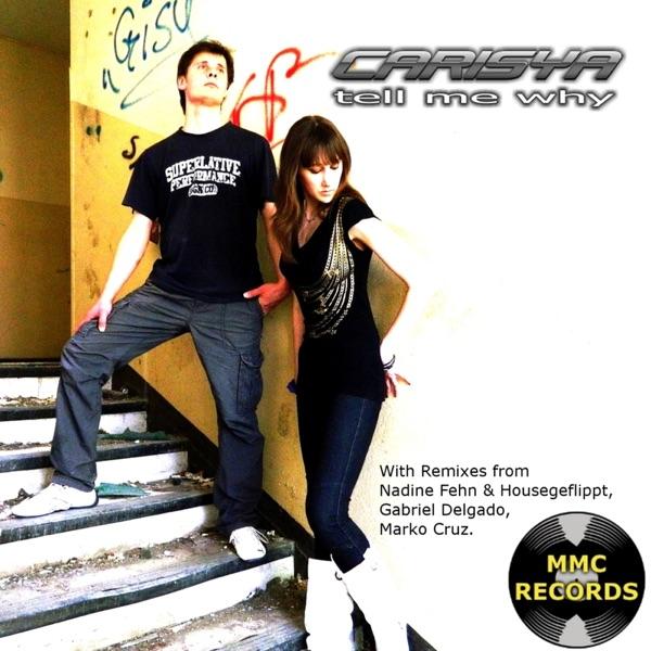 Tell Me Why (Marco Cruz Remix)