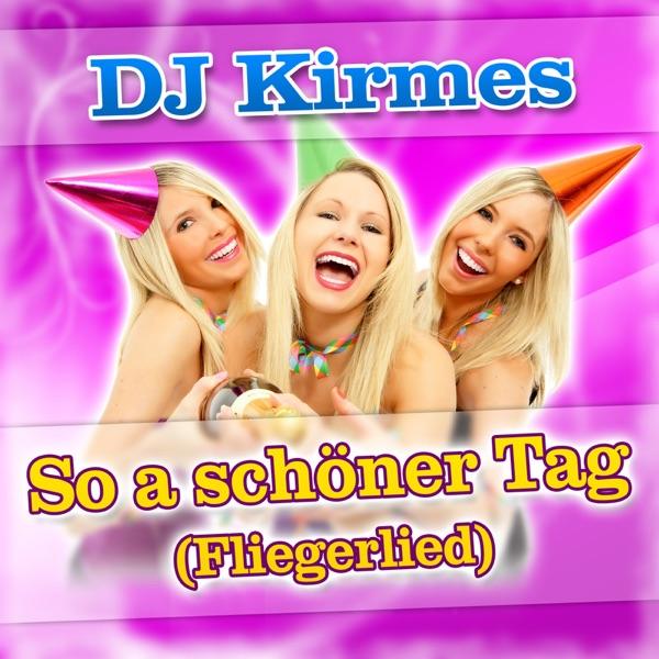 So a schöner Tag (Fliegerlied)