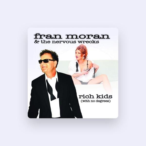 Fran Moran & the Nervous Wrecks