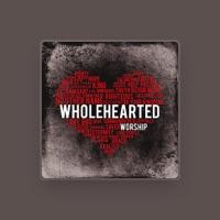 Wholehearted