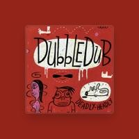 Dubble Dub