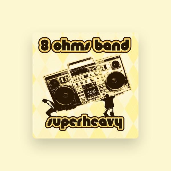 8 Ohms Band