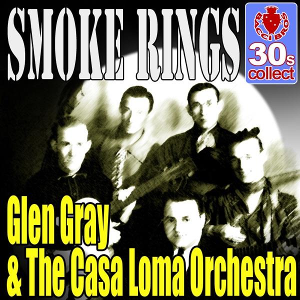 Smoke Rings (Digitally Remastered)