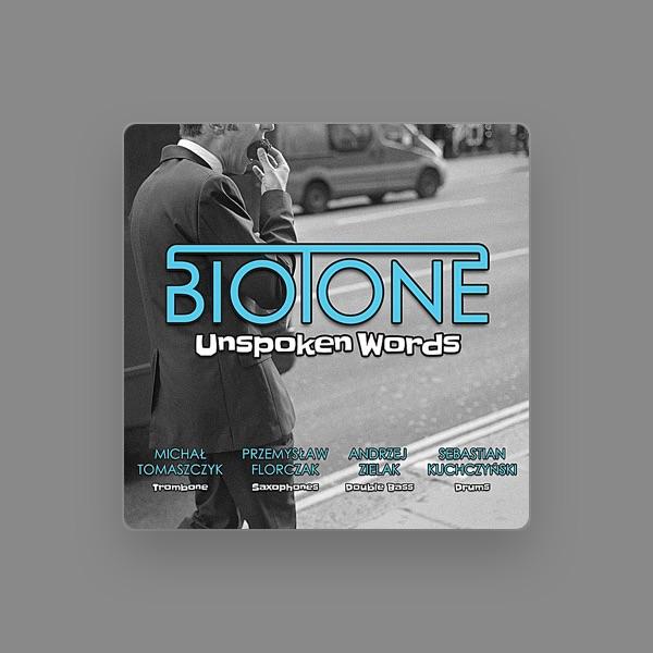 Biotone