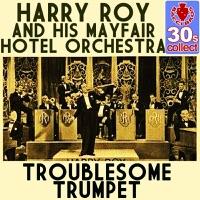 Troublesome Trumpet