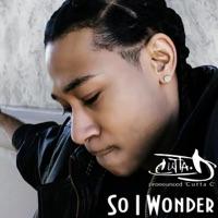 So I Wonder