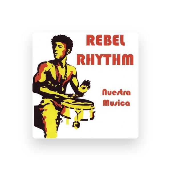Rebel Rhythm