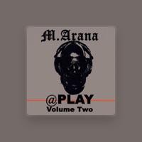 M Arana