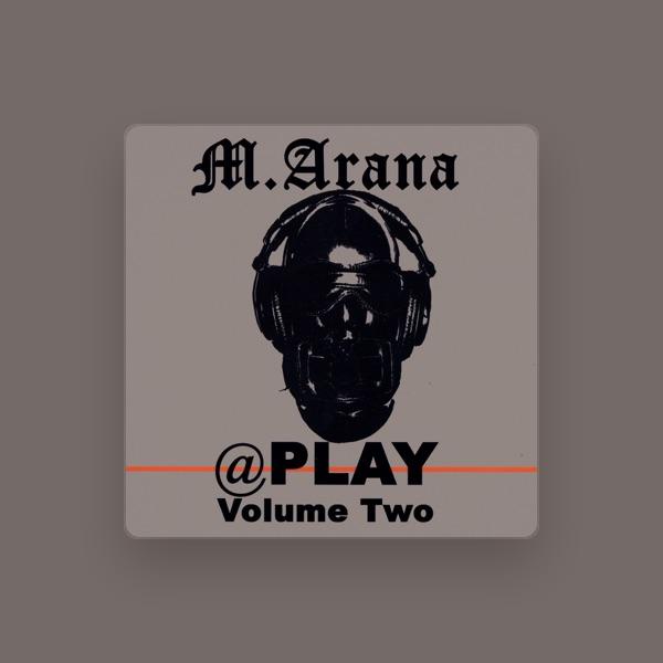 M Arana