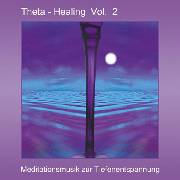 Theta Healing Vol. 2