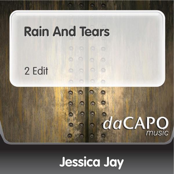 Rain and Tears (2 Edit)