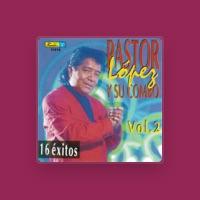 Pastor Lopez y Su Combo