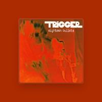 TRIGGER