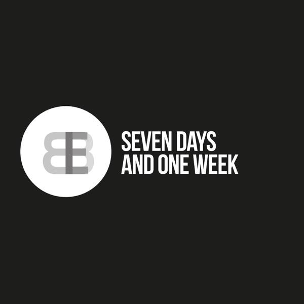 Seven Days and One Week (Radio Edit)