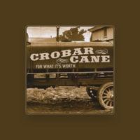 Crobar Cane