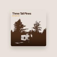 Three Tall Pines