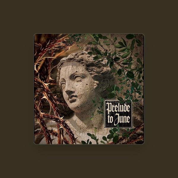 Prelude to June