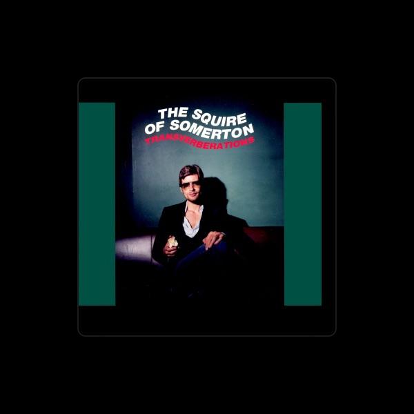 The Squire of Somerton