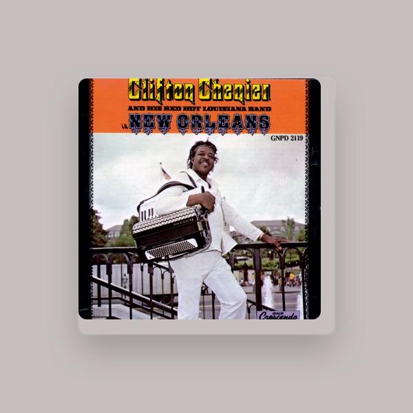 Clifton Chenier & His Red Hot Louisiana Band