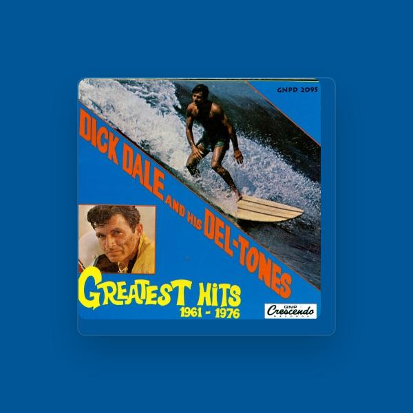 ディック・デイル&ヒズ・デル・トーンズ