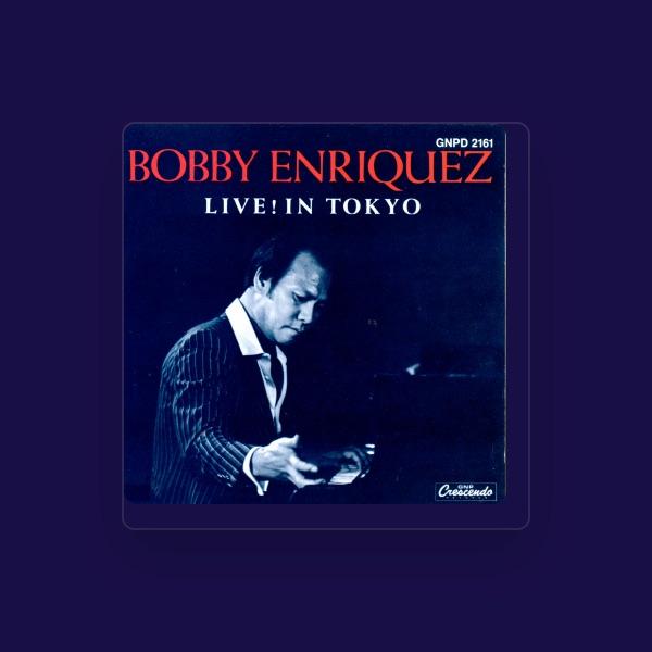 Bobby Enriquez