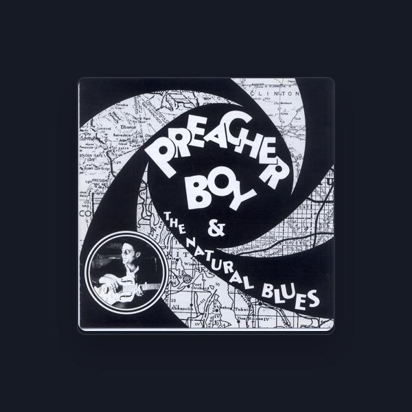 Preacher Boy & The Natural Blues