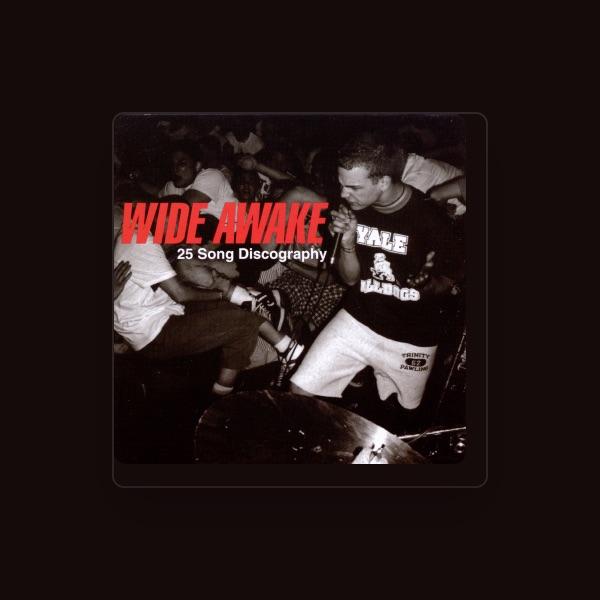 Wide Awake