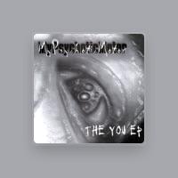 My Psychotic Motor