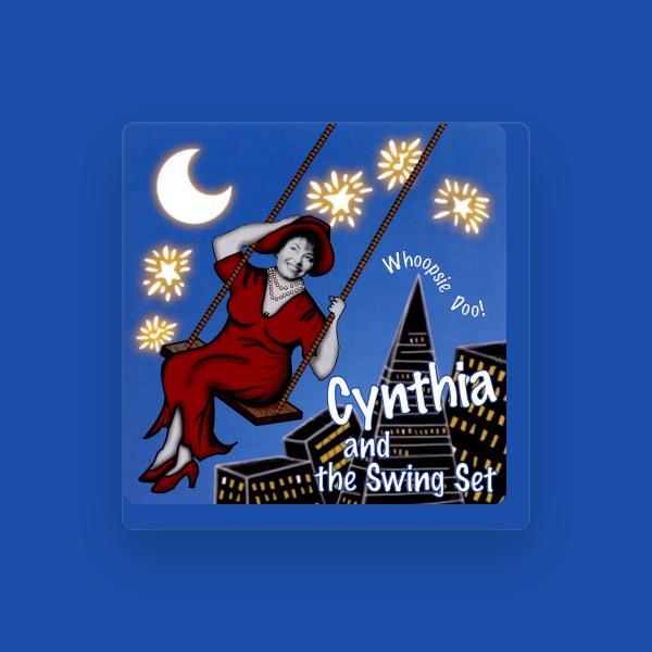 Cynthia And The Swing Set