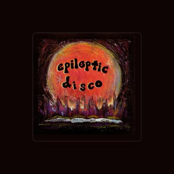 Epileptic Disco