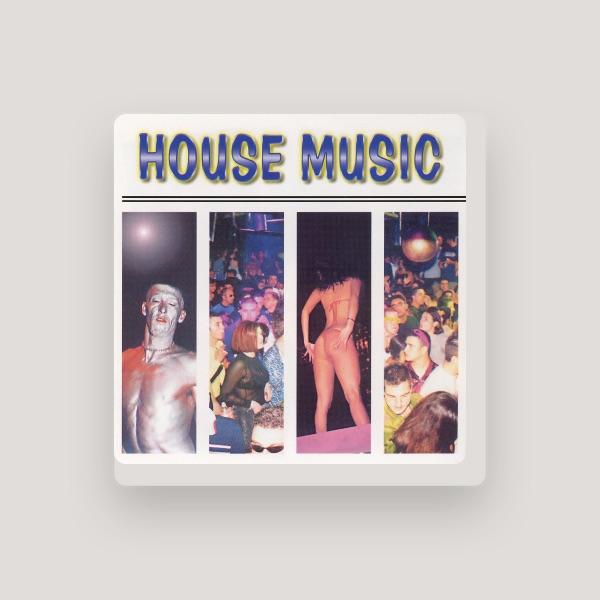 House Music: Straight Out The Club