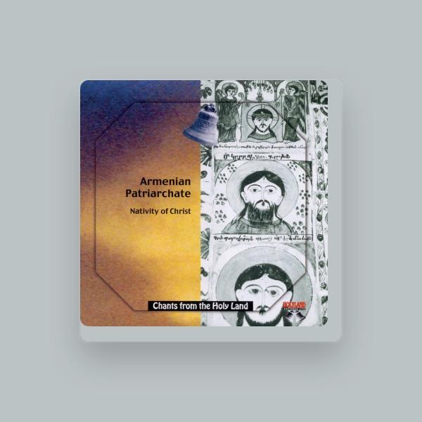 Armenian Patriachate Choir Of