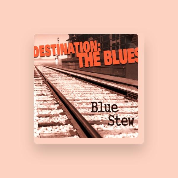 Blue Stew