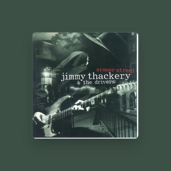 Jimmy Thackery & The Drivers