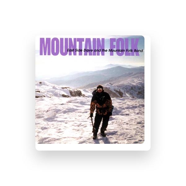 East Side Dave & The Mountain Folk Band