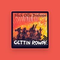 Slick Olde Bishops