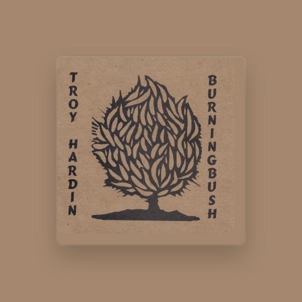 Troy Hardin