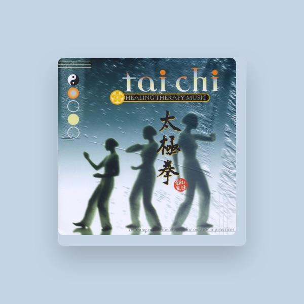 Healing Therapy Music: Tai Chi