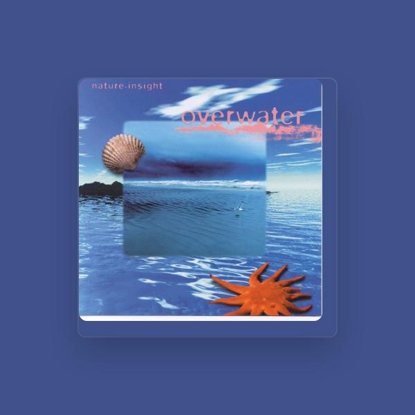 Nature Insight: Overwater