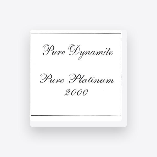 Pure Dynamite