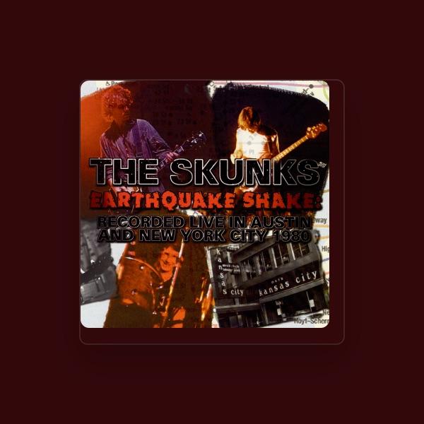 The Skunks