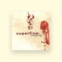 Superfine