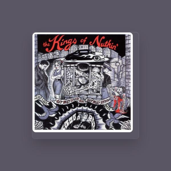 The Kings of Nuthin'